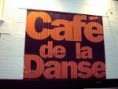 LE CAFE DE LA DANSE - PARIS XI
